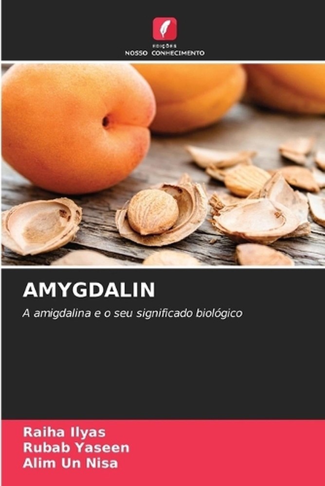 Amygdalin by Raiha Ilyas (Portuguese) Paperback Book