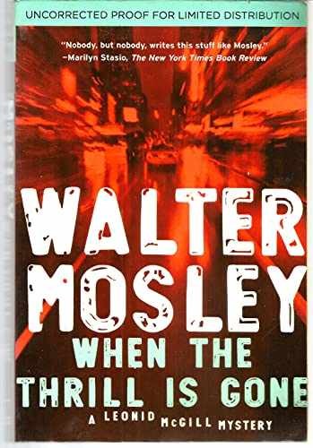 When the Thrill Is Gone (Leonid - Hardcover, by Mosley Walter - Very Good b
