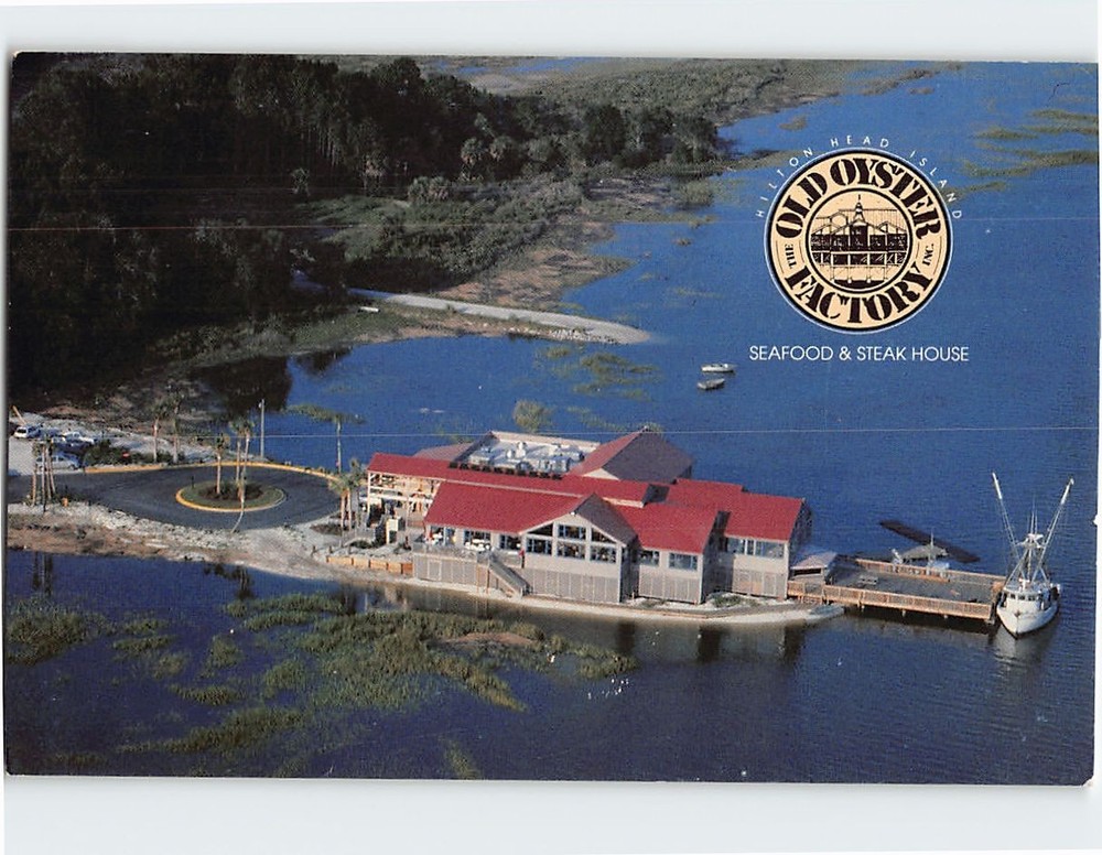 Postcard Old Oyster Factory Seafood & Steak House Hilton Head Island SC USA