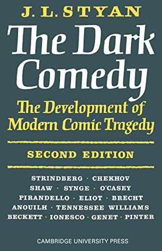 The Dark Comedy (Volume 0) - Paperback, by Styan J. L. - Very Good