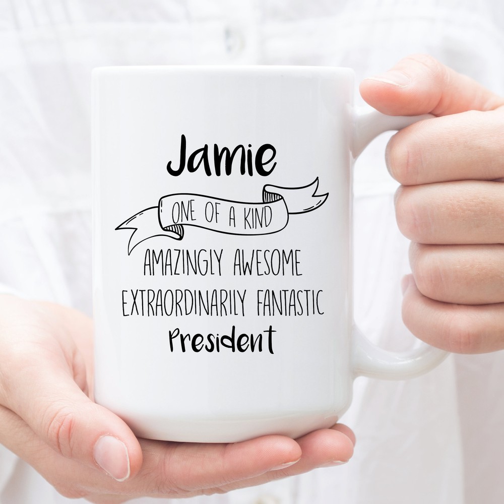 Personalized Coffee Mug For President Custom Gifts For President Perfect
