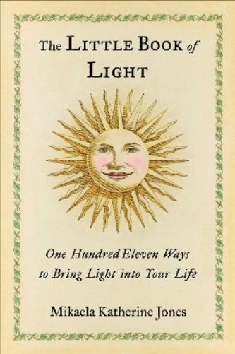 Mikaela Katherine Jones The Little Book of Light (Paperback)Another great item from Rarewaves USA | Free delivery!