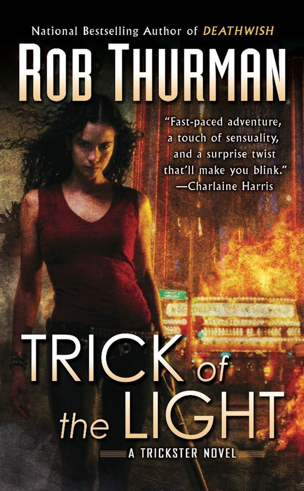 Trick of the Light (Trickster, Book 1) by Thurman