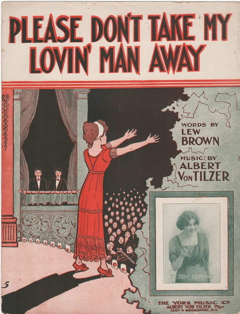Please Don't Take My Lovin' Man Away Teddy Dupont Photo 1912 vintage sheet music