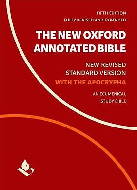 New Oxford Annotated Bible : New Revised Standard Version, With Apocrypha, Pa...