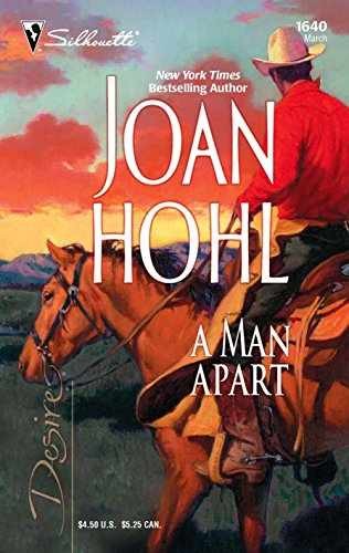 A Man Apart (Harlequin Desire) - Paperback, by Hohl Joan - Acceptable
