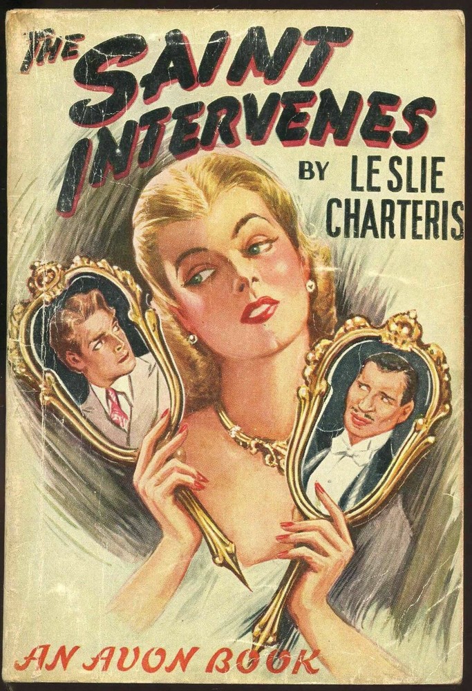 Fiction PB: THE SAINT INTERVENES by Leslie Charteris. 1945. Avon 71