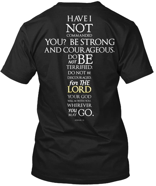 Special Edition Joshua 1 9 T-Shirt Gift Size S to 4XL