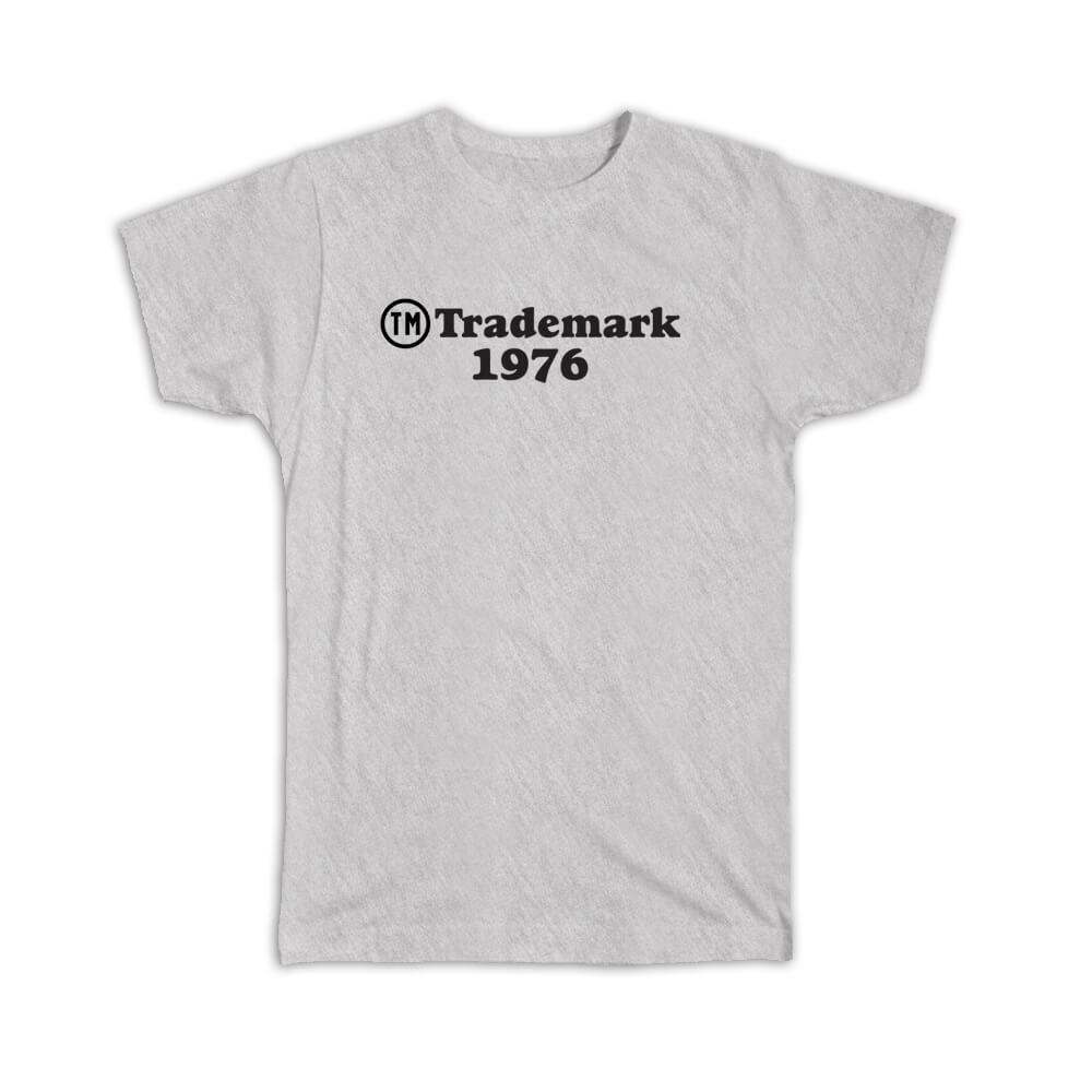 Gift T-Shirt : Trademark 1976 Copyright Law Day Birthday Symbol Coworker Art