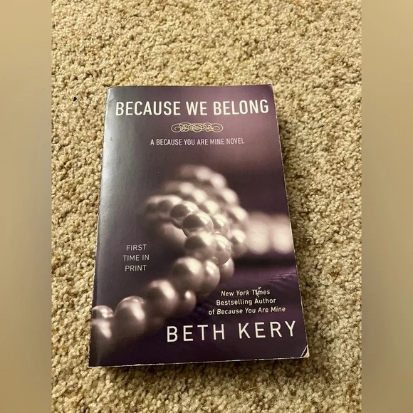 Because We Belong: A Because You Are Mine Novel - Paperback By Kery, Beth - GOOD