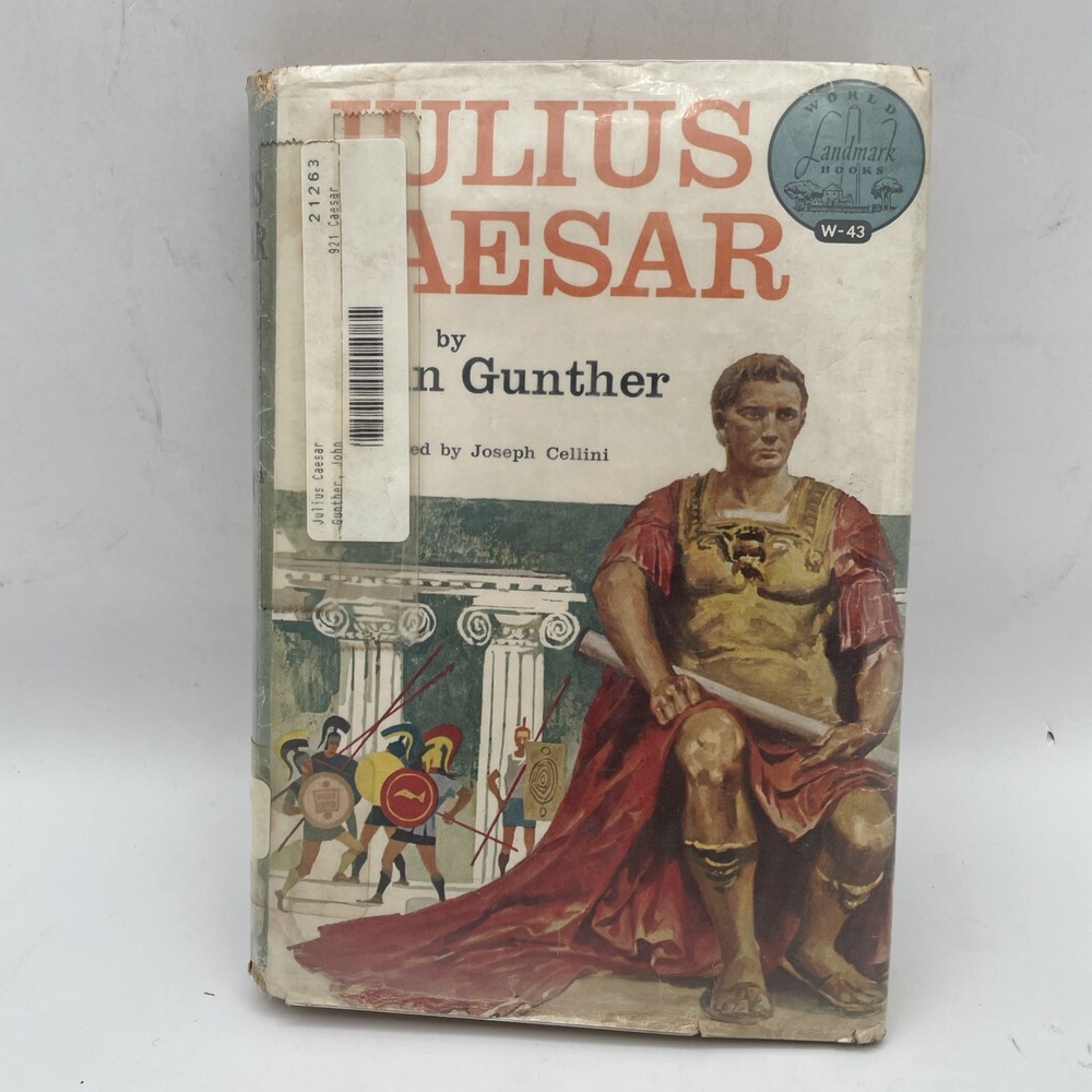 Julius Caesar - 1959 Illustrated Hardcover by John Gunther - World Landmark
