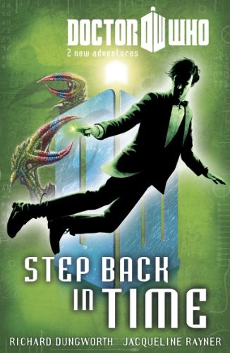 Doctor Who Book 6: Step Back in Time by Rayner, Jacqueline Book The Fast FreeFREE US DELIVERY | ISBN: 140590805X | Quality Books