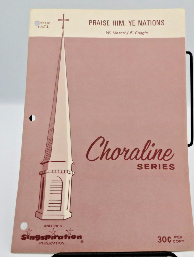 Praise Him, Ye Nations Vintage SATB Piano Sheet Music by W. Mozart 1964
