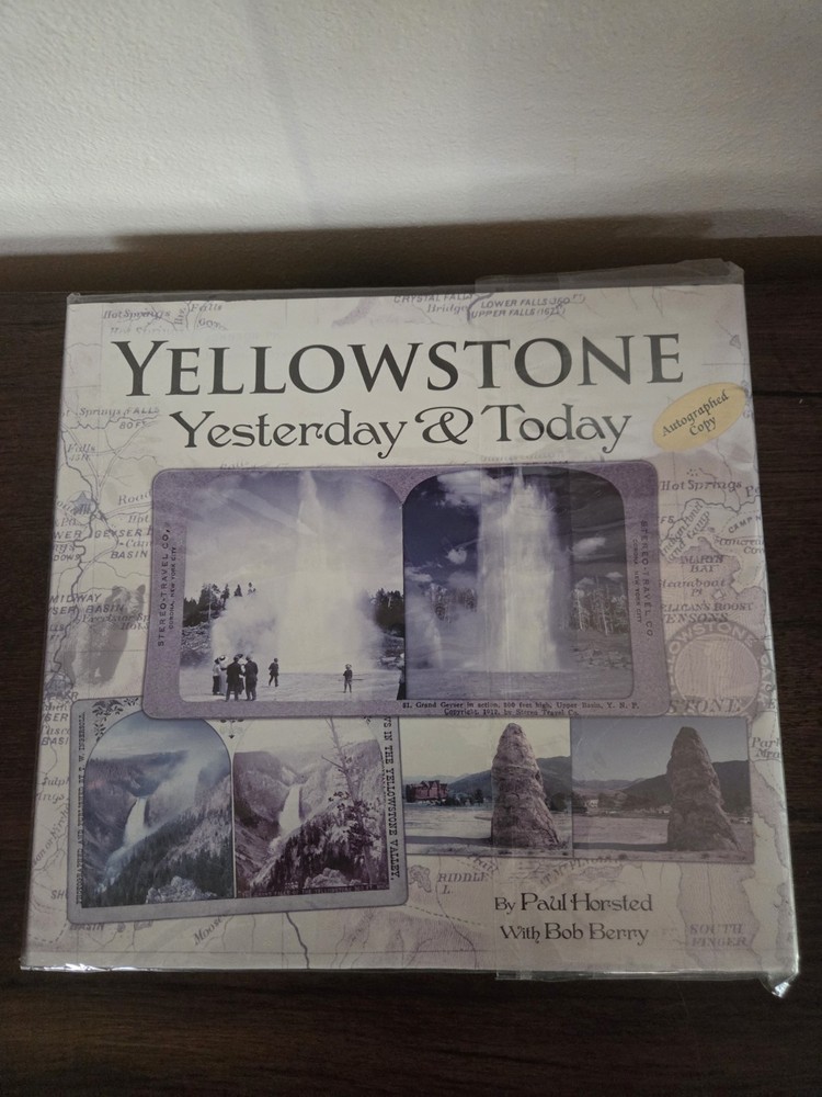 YELLOWSTONE Yesterday & Today Autographed Copy