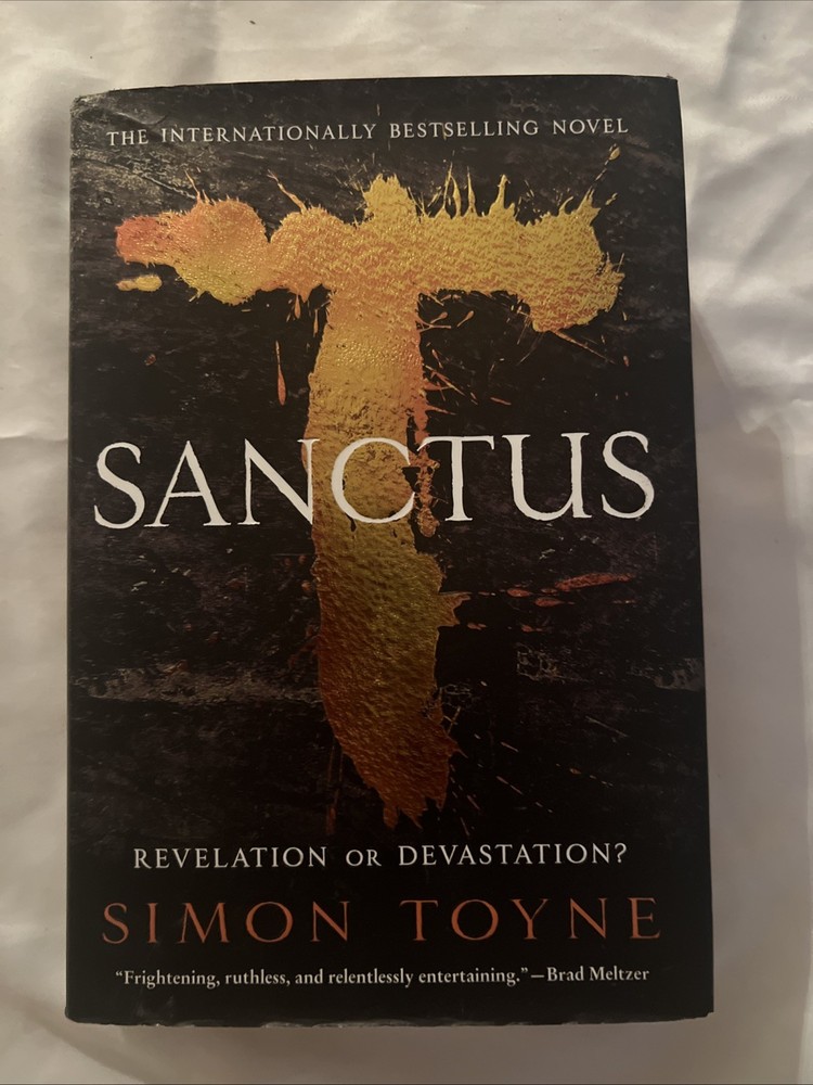 Sanctus : A Novel by Simon Toyne (2011, Hardcover)