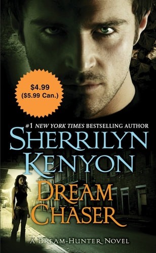 Dream Chaser (Dream-Hunter Novels) by Kenyon, Sherrilyn, Good Book