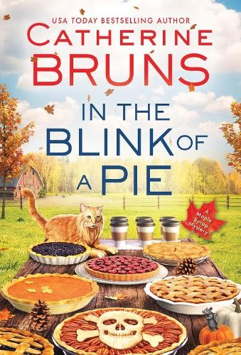 Catherine Bruns In the Blink of a Pie (Paperback) Maple Syrup MysteriesAnother great item from Rarewaves USA | Free delivery!