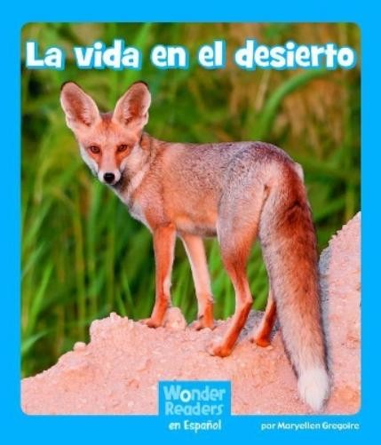 Maryellen Gregoire La Vida En El Desierto (Life in a Desert) (Paperback)Another great item from Rarewaves USA | Free delivery!