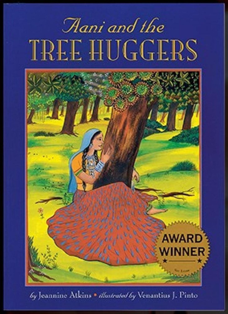 Aani and the Tree Huggers by Jeannine Jeannine (English) Paperback Book