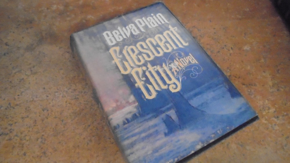 Crescent City - Hardcover By Plain, Belva