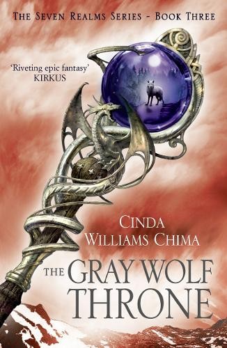 The Gray Wolf Throne (The Seven Realms Series, Book 3) by Chima, Cinda WilliamsFREE US DELIVERY | ISBN: 0007322003 | Quality Books