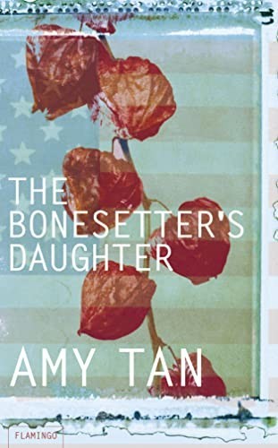The Bonesetter’s Daughter by Tan, Amy Paperback Book The Fast Free ShippingFREE US DELIVERY | ISBN: 0007124449 | Quality Books