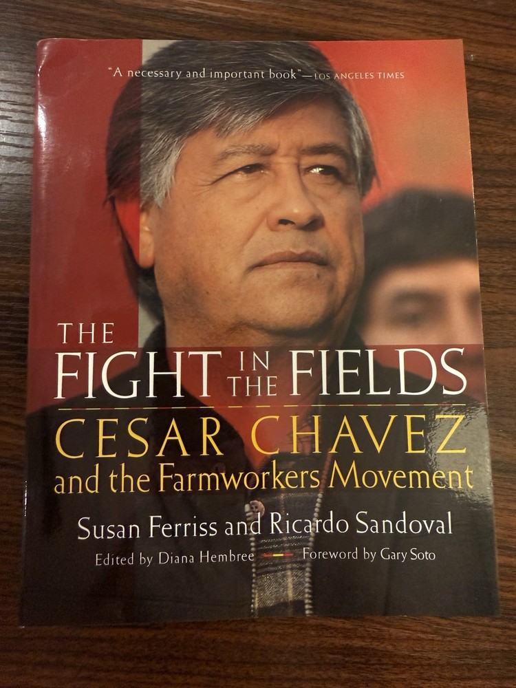 The Fight in the Fields Cesar Chavez Farmworkers Movement PB 1998