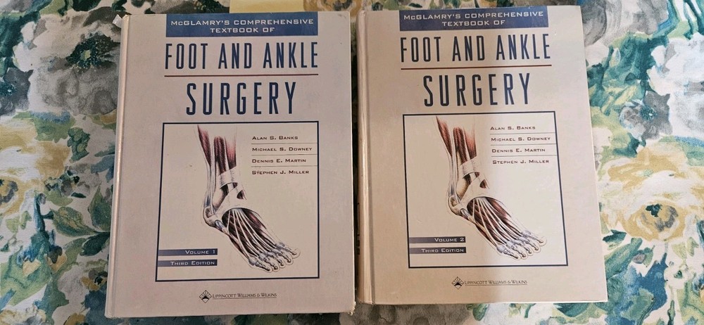 McGlamry's Comprehensive Textbook of Foot Surgery 3rd edition Vol. 1 and Vol. 2