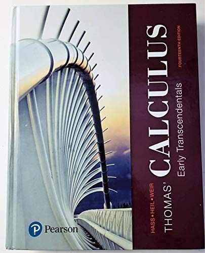 Thomas' Calculus: Early - Hardcover, by Hass Joel; Heil - Very Good