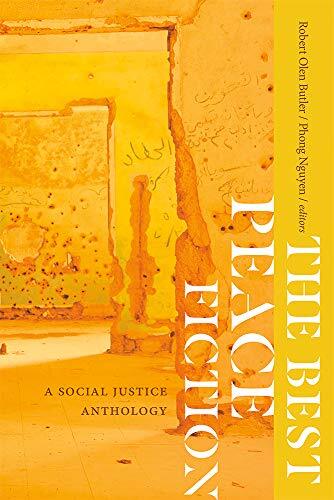 The Best Peace Fiction: A Social Ju..., Phong Nguyen (e