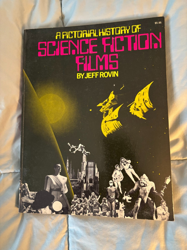 A Pictorial History of Science Fiction Films VG+ 1975 oversize paperback