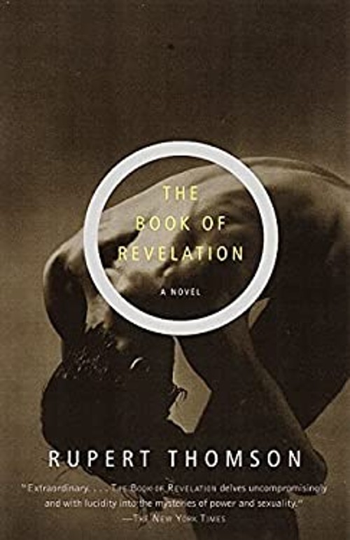 The Book of Revelation : A Novel Paperback Rupert ThomsonFree US Delivery | ISBN:0375708456