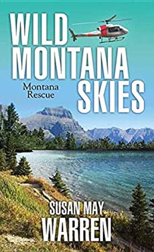 Wild Montana Skies Library Binding Susan May WarrenFree US Delivery | ISBN:1683242033