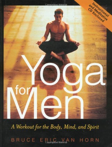 Yoga for Men: A Workout for the Bod..., Van Horn, Eric