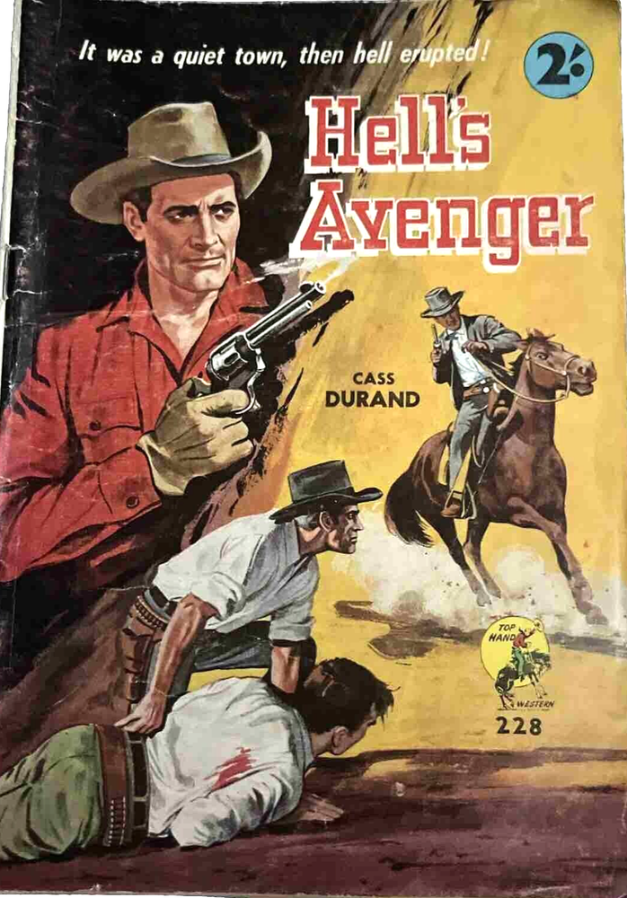 Hell's Avenger Comic Book No 228  Cass Durand Top Hand Western Australian