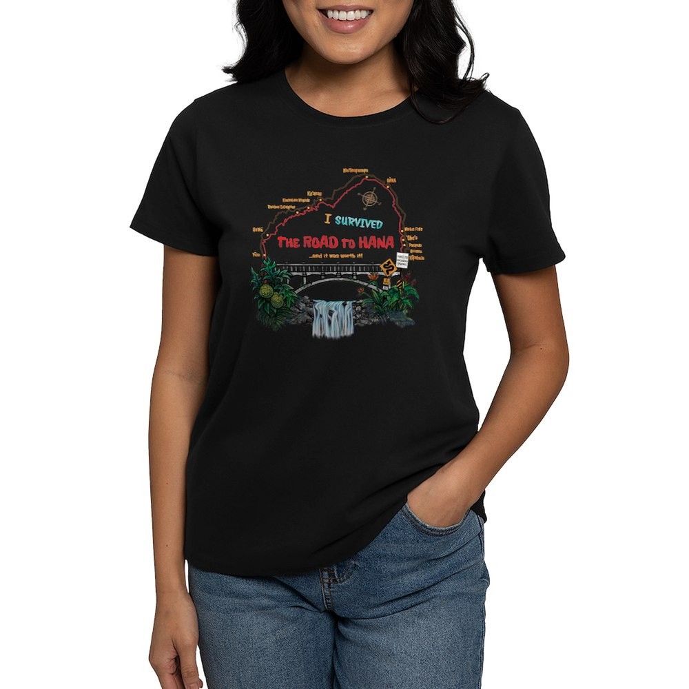 CafePress I Survived The Road To Hana T Shirt Womens T-Shirt (2031971326)