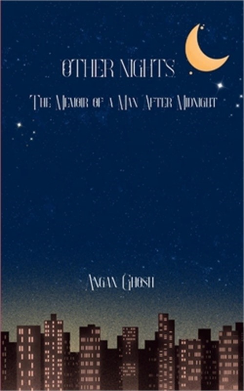 Other Nights The Memoir of a Man After Midnight (Paperback or Softback)