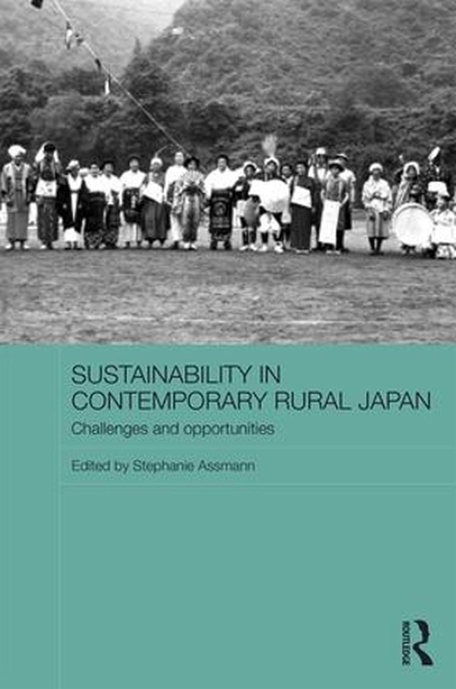 Sustainability in Contemporary Rural Japan: Challenges and Opportunities by Step