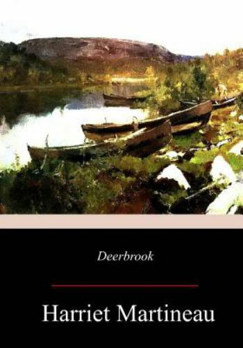 Deerbrook, Paperback by Martineau, Harriet, Like New Used, Free shipping in t...