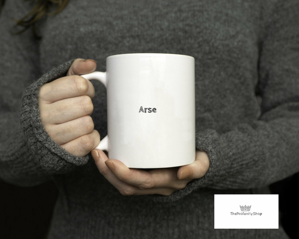 Arse Black Rude Humor Coffee Drinker Custom Text Mug Friend Mug Funny Mug