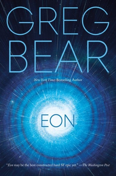 Eon, Paperback by Bear, Greg, Brand New, Free shipping in the US