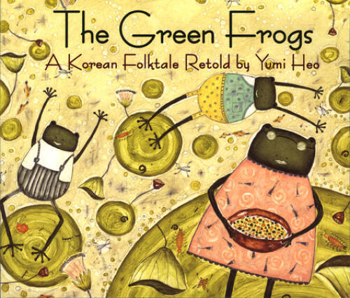 The Green Frogs: A Korean Folktale - Paperback By Heo, Yumi - GOOD