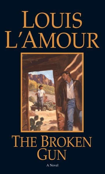 Broken Gun, Paperback by L'Amour, Louis, Brand New, Free shipping in the US