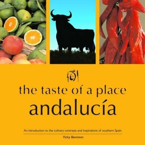 The Taste of a Place, Andalucia by Bennison, Vicky Paperback Book The Fast FreeFREE US DELIVERY | ISBN: 0954269225 | Quality Books