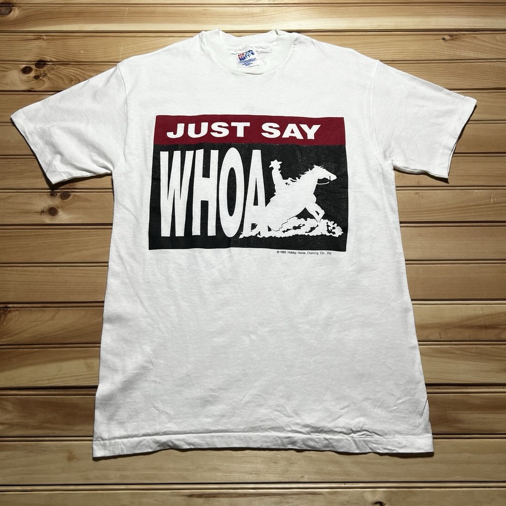 Vintage 90s 1992 Hobby Horse “ Just Say Whoa ” Cowboy Rodeo Graphic Shirt Medium