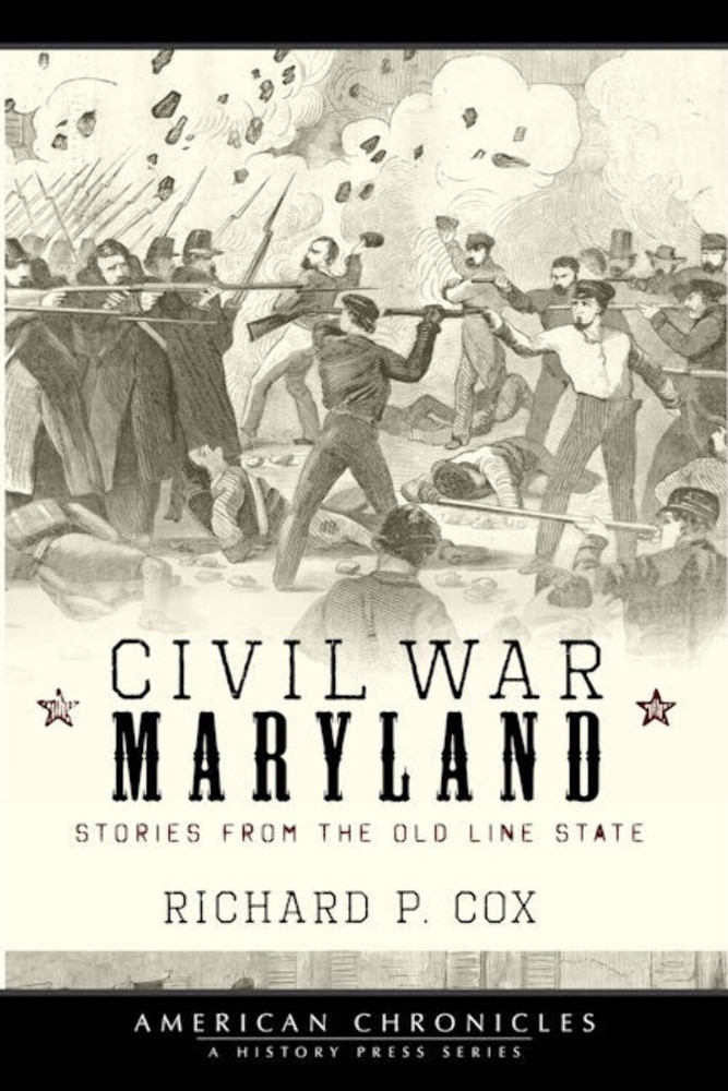 NEW The History Press Civil War Maryland, MD 9781596294196 Civil War Series Trad