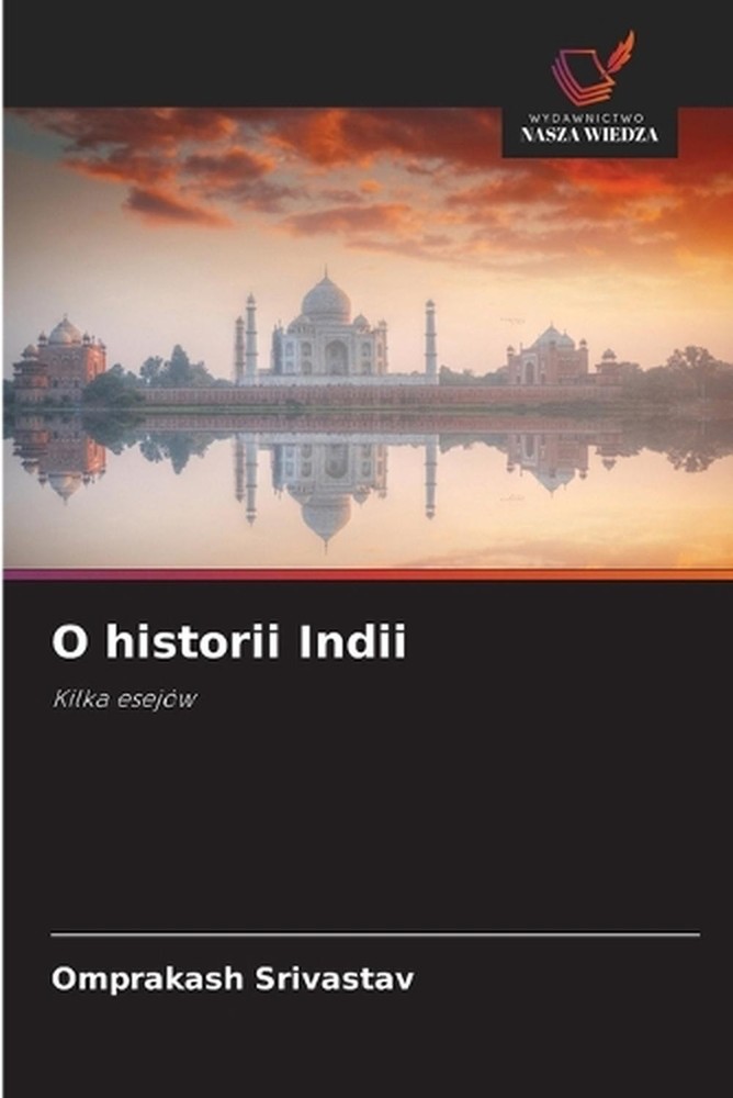 O historii Indii by Omprakash Srivastav (Polish) Paperback Book