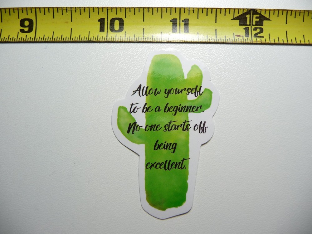 Embrace Being a Beginner - Glossy Motivational Decal Sticker