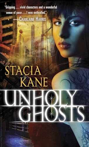 Unholy Ghosts (Downside Ghosts) - Paperback, by Kane Stacia - Very Good