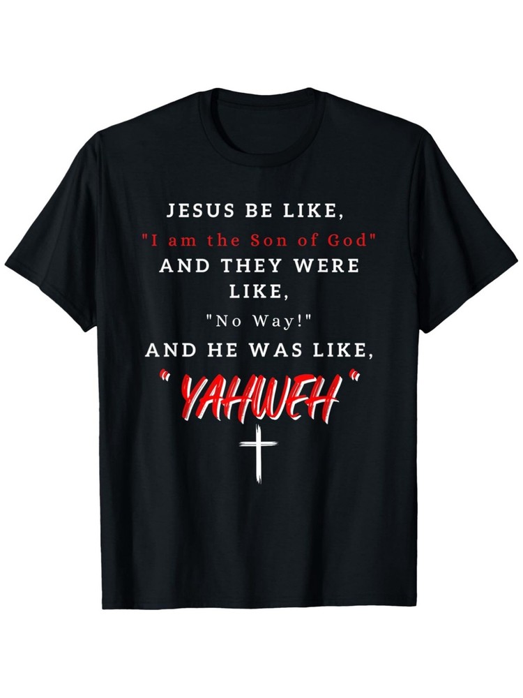 Yahweh Jesus Bible Verse T Shirt John 8 58 Hebrew Graphic Faith Casual Tee
